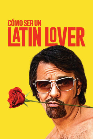 Cómo ser un latin lover