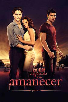 La saga Crepúsculo: Amanecer - Parte 1