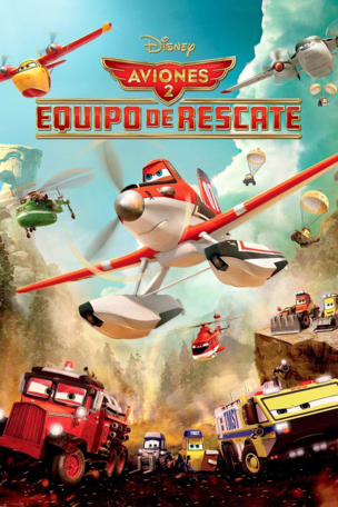 Aviones 2: Equipo de rescate