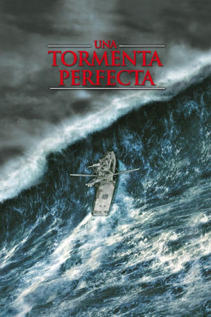Una Tormenta Perfecta