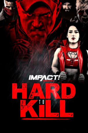 Impact Wrestling: Hard to Kill
