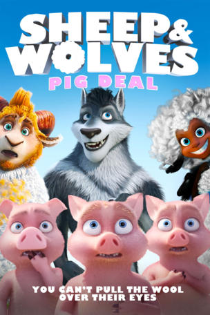 Ovejas y Lobos 2: Un gran cerdo