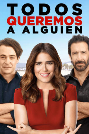 Todos Queremos a Alguien