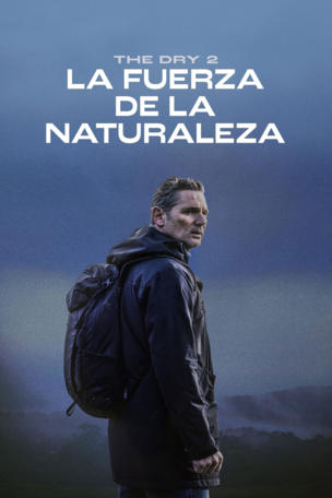 dry 2: La fuerza de la naturaleza