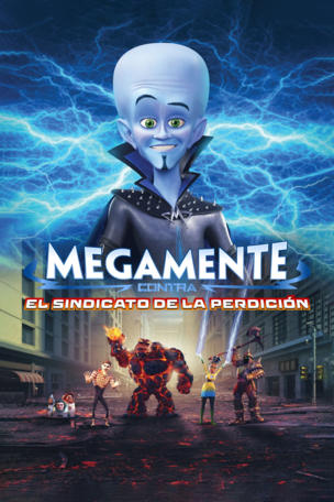 Megamente contra el sindicato de la perdición