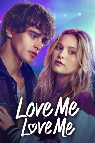 Love Me, Love Me