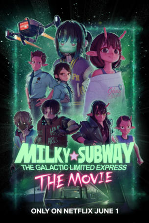 Milky☆Subway: The Galactic Limited Express - La película
